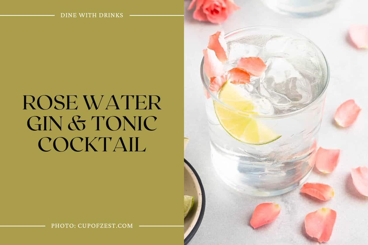 Rose Water Gin & Tonic Cocktail