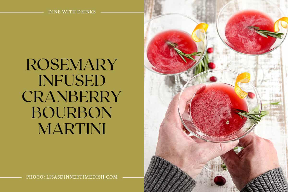 Rosemary Infused Cranberry Bourbon Martini