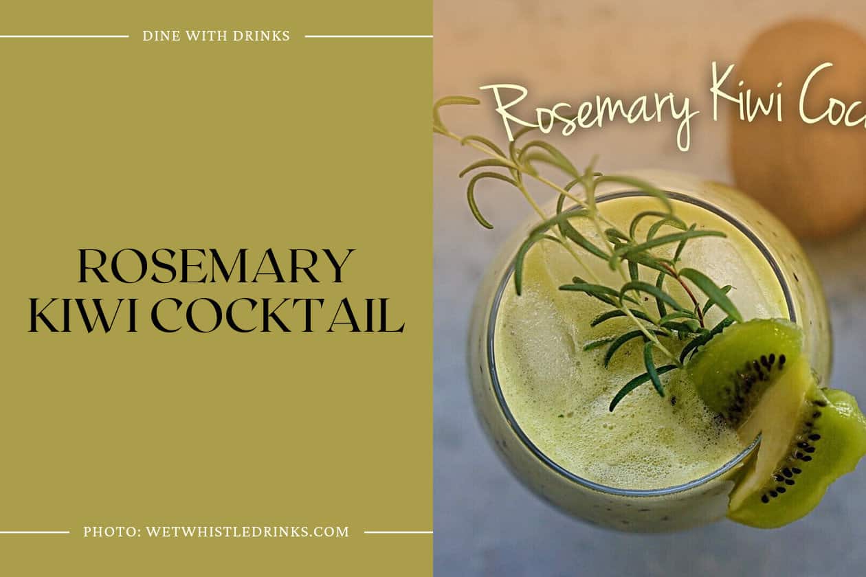 Rosemary Kiwi Cocktail