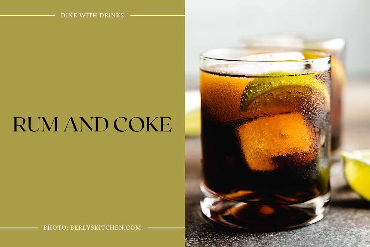 Rum And Coke