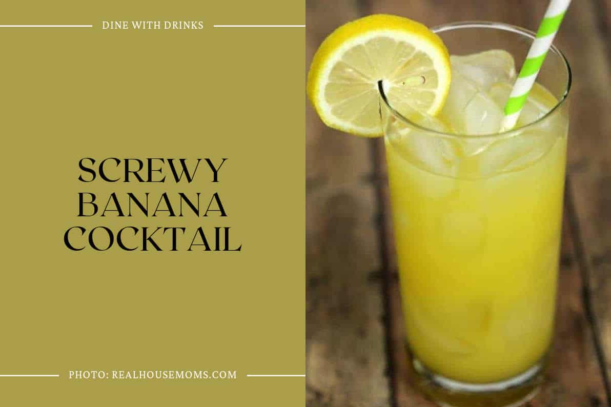 Screwy Banana Cocktail