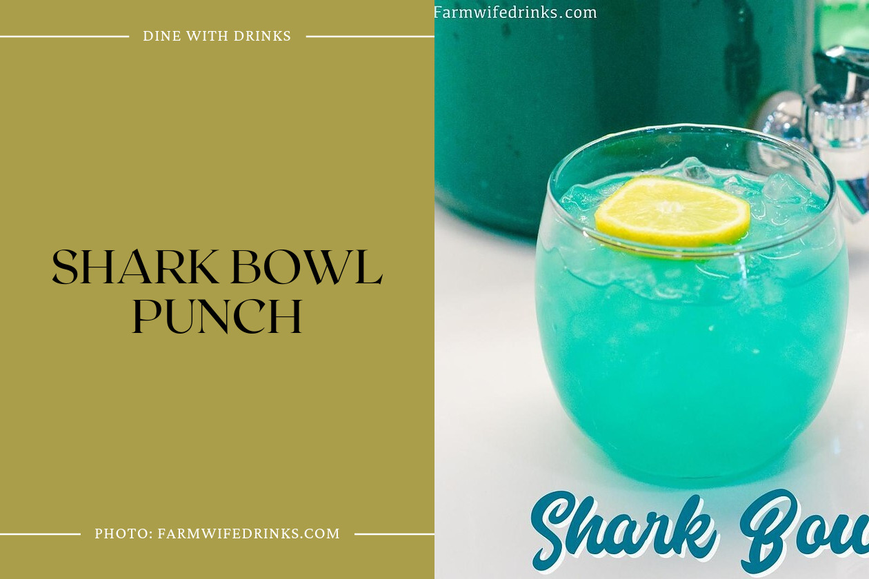Shark Bowl Punch