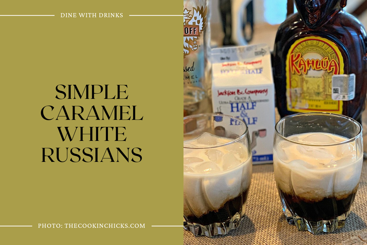 Simple Caramel White Russians