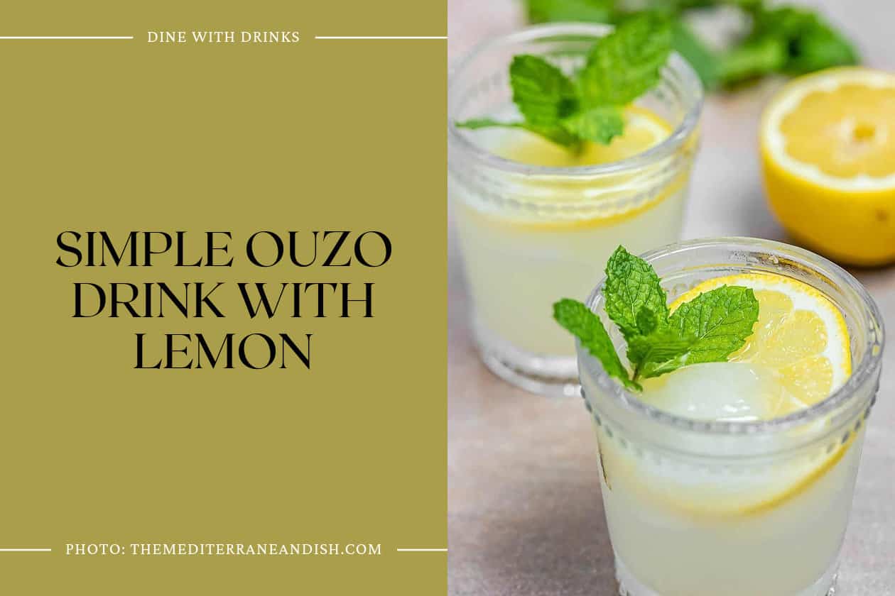 Simple Ouzo Drink With Lemon