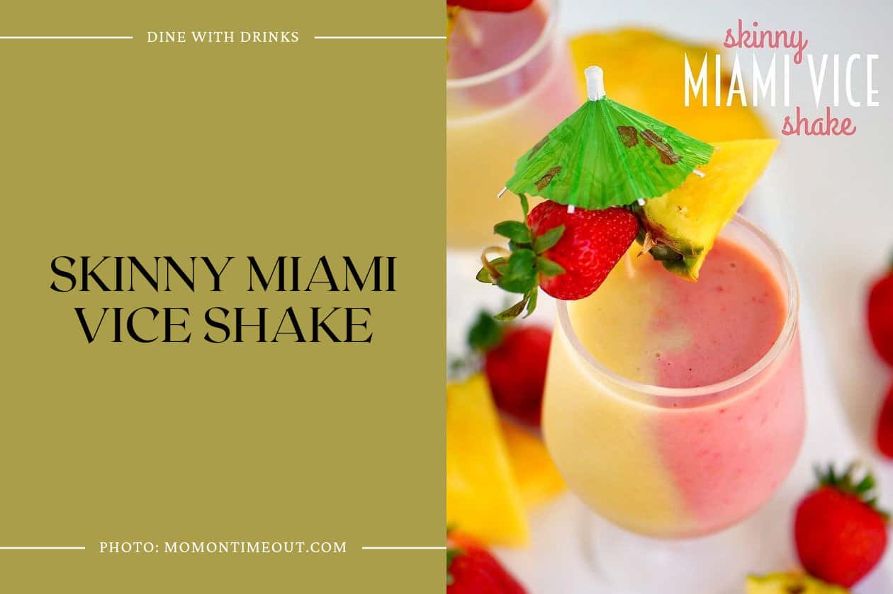 Skinny Miami Vice Shake