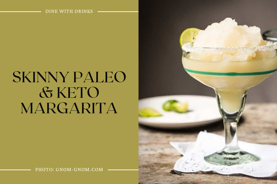 Skinny Paleo & Keto Margarita