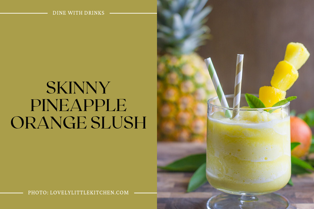Skinny Pineapple Orange Slush