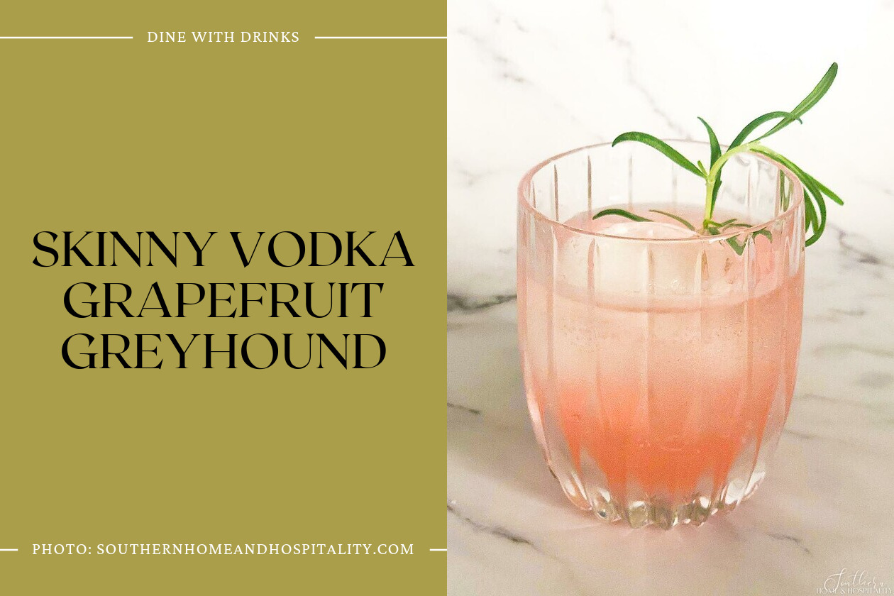 Skinny Vodka Grapefruit Greyhound