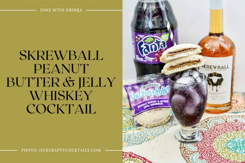 29 Skrewball Cocktails to Get Your Party Started DineWithDrinks