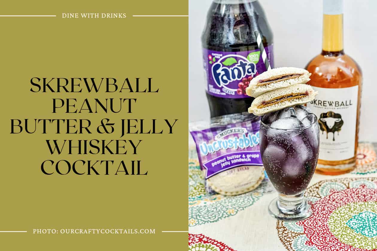 Skrewball Peanut Butter & Jelly Whiskey Cocktail
