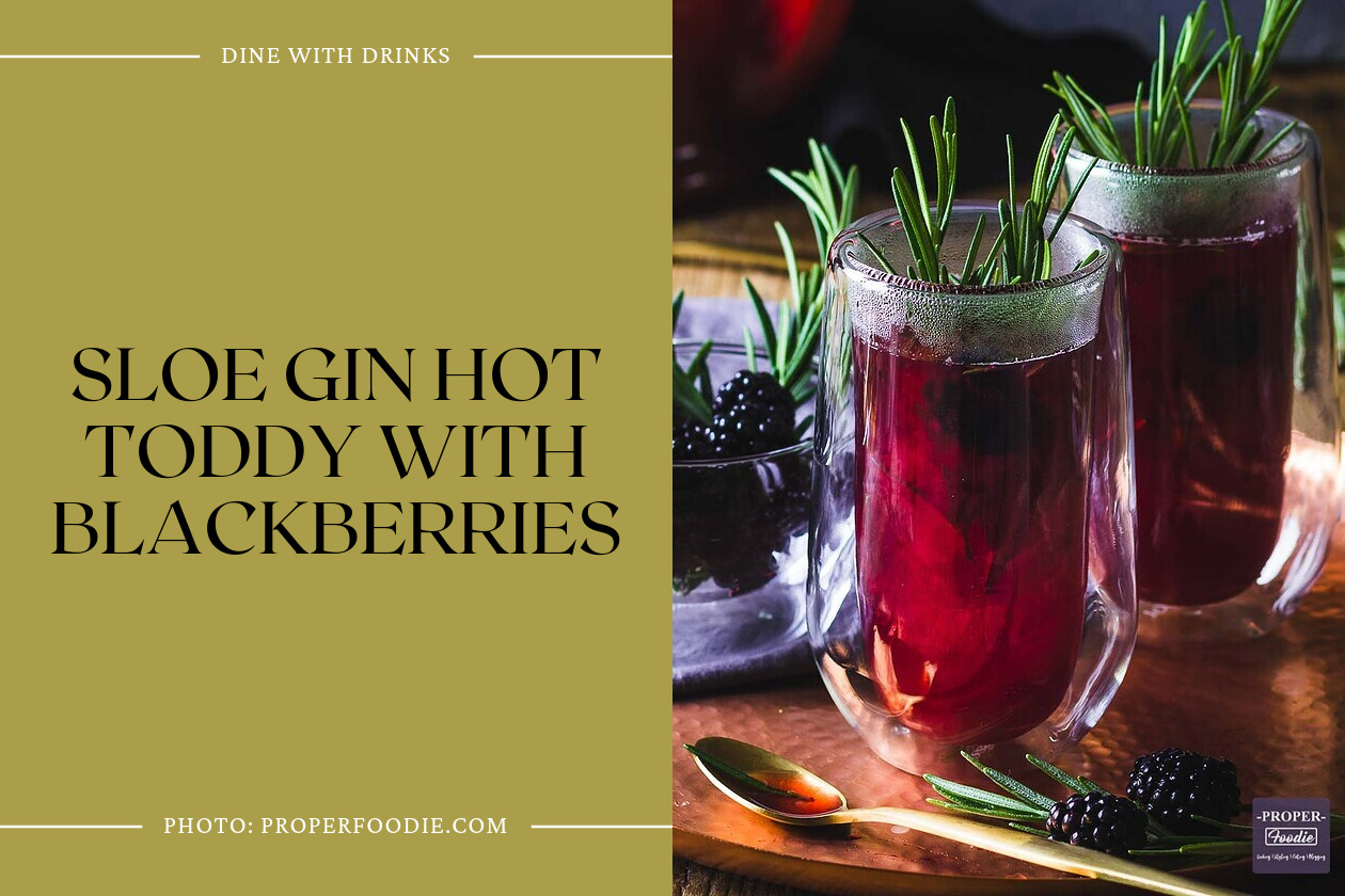 Sloe Gin Hot Toddy With Blackberries