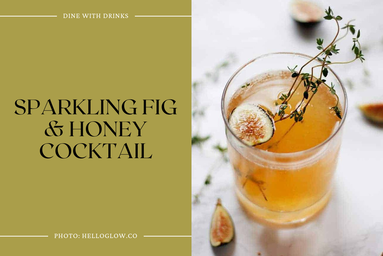 Sparkling Fig & Honey Cocktail