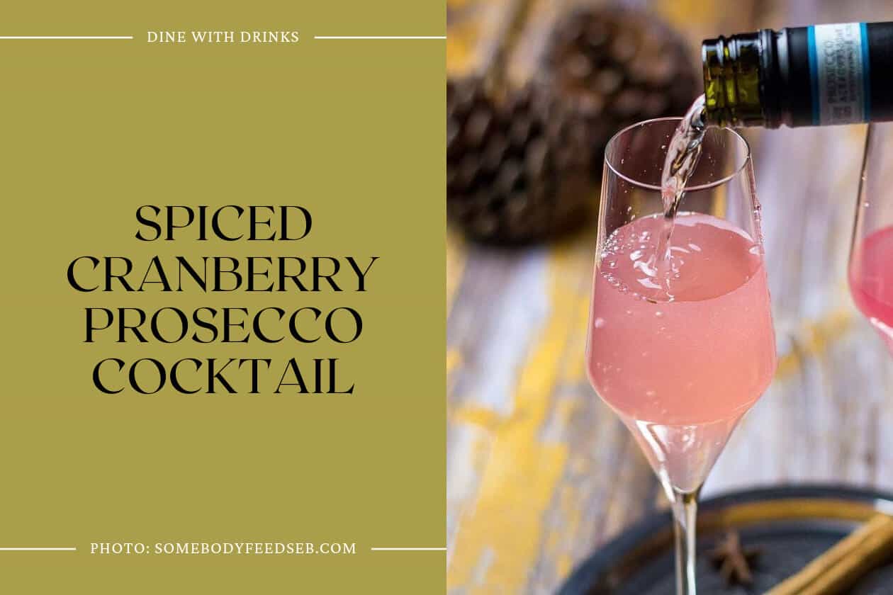 Spiced Cranberry Prosecco Cocktail