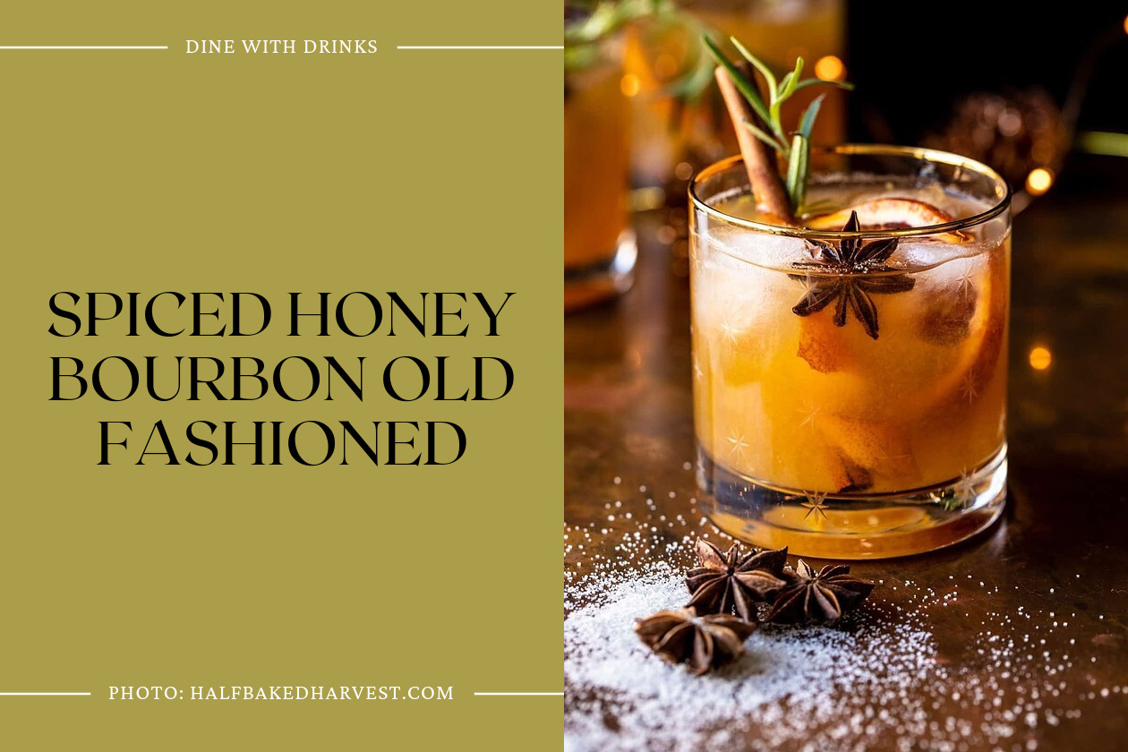 Spiced Honey Bourbon Old Fashioned