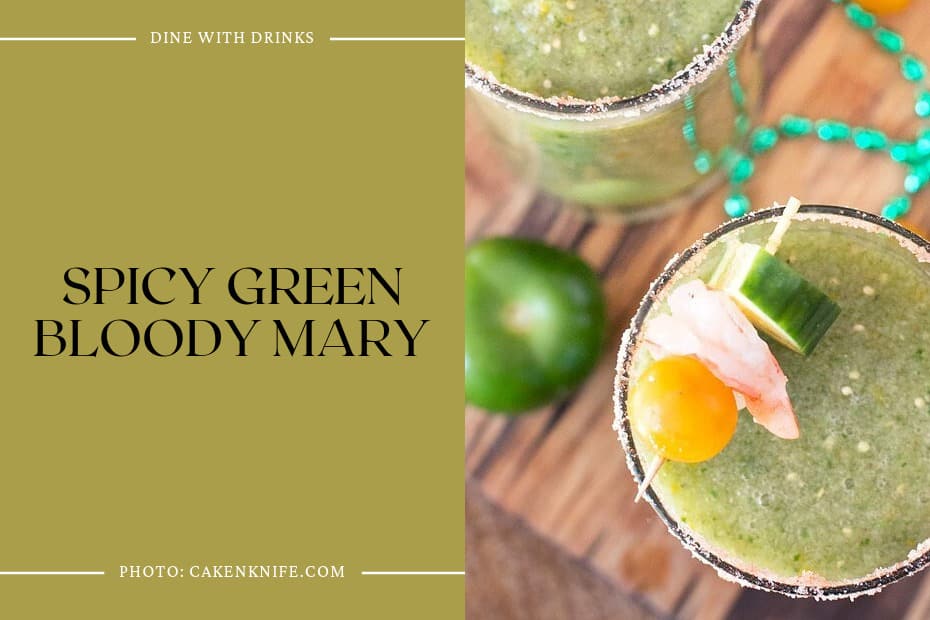Spicy Green Bloody Mary
