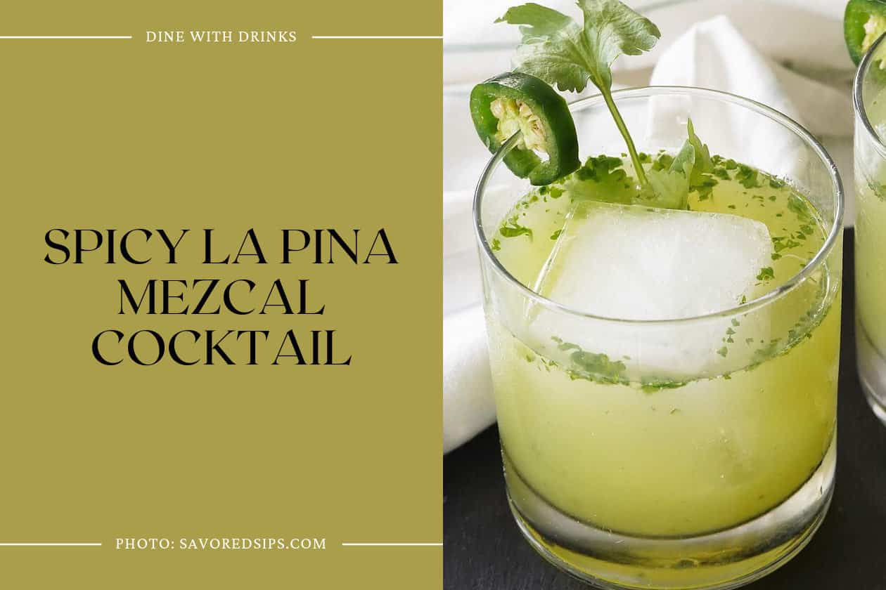 Spicy La Pina Mezcal Cocktail