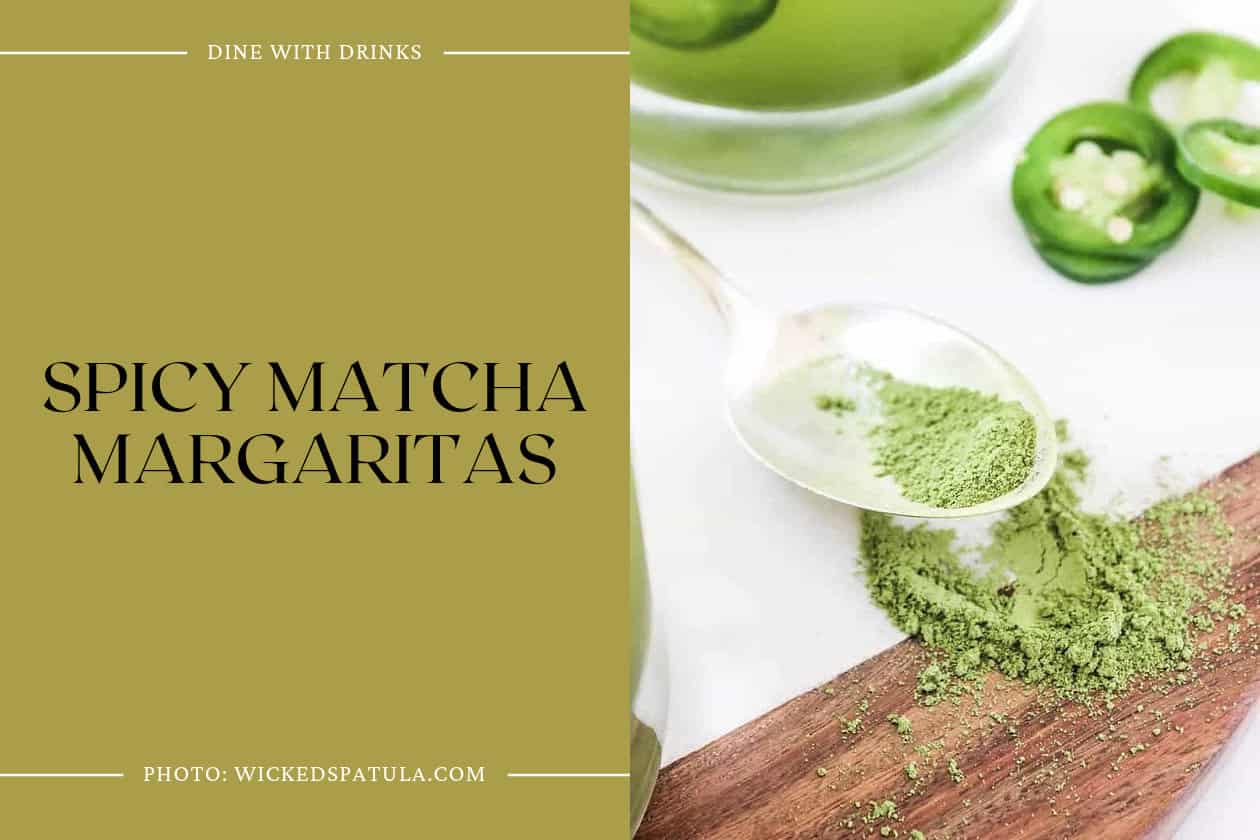 Spicy Matcha Margaritas