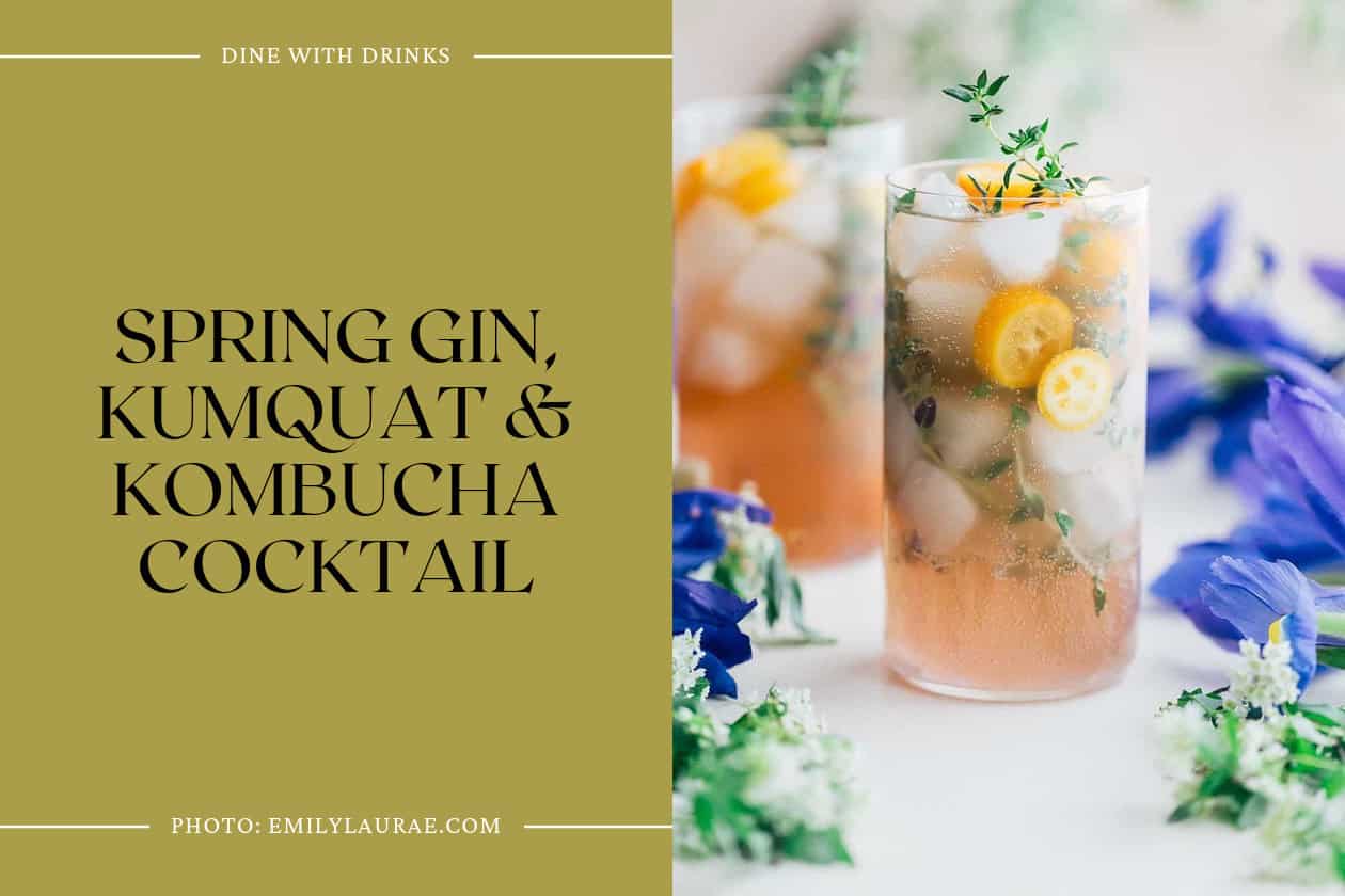 Spring Gin, Kumquat & Kombucha Cocktail