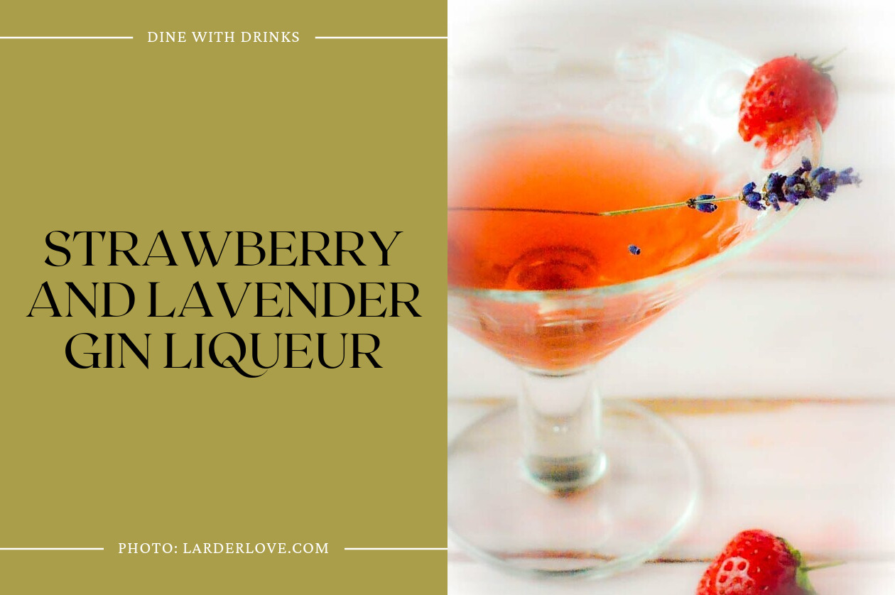 Strawberry And Lavender Gin Liqueur