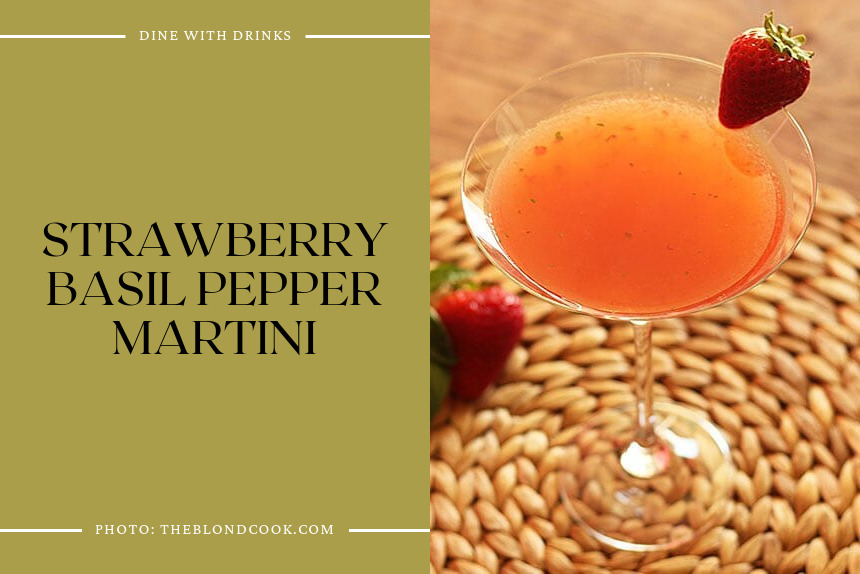 Strawberry Basil Pepper Martini