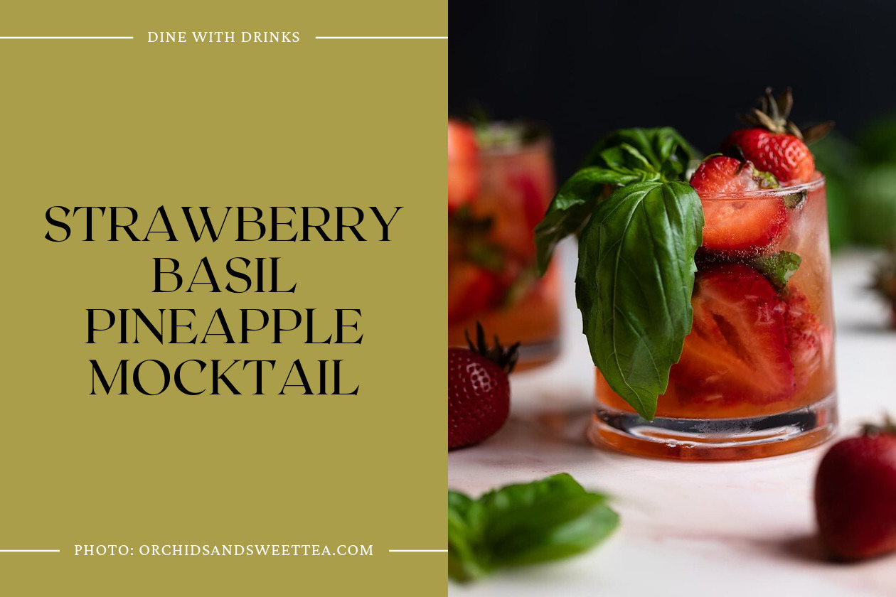 Strawberry Basil Pineapple Mocktail