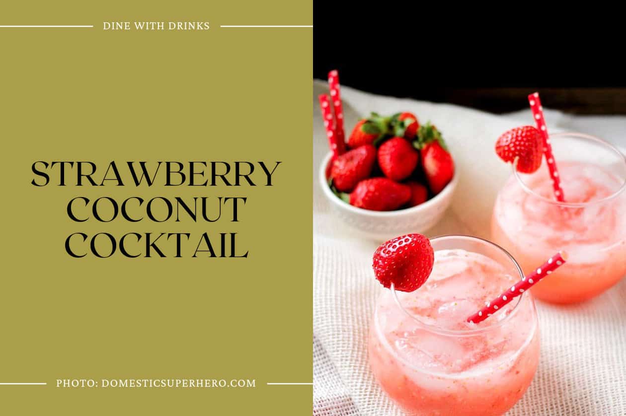 Strawberry Coconut Cocktail