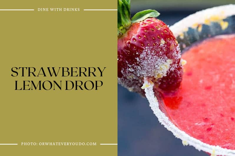 Strawberry Lemon Drop