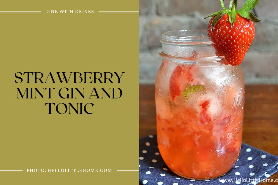 Strawberry Mint Gin And Tonic