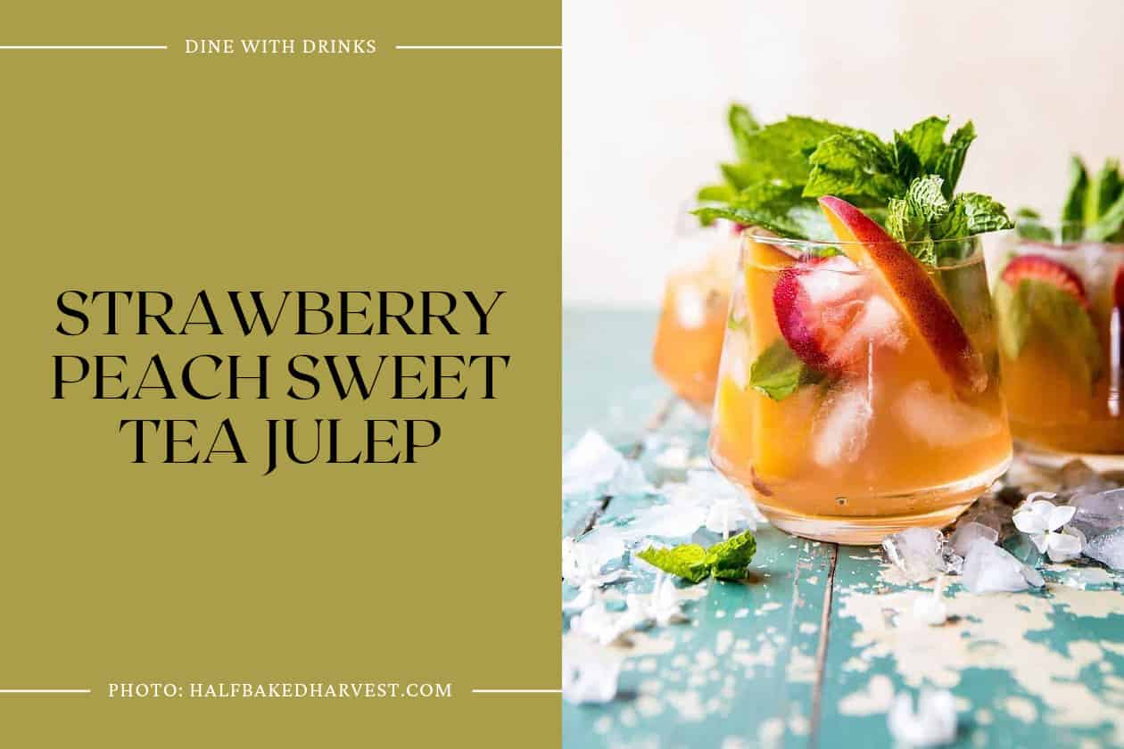 Strawberry Peach Sweet Tea Julep