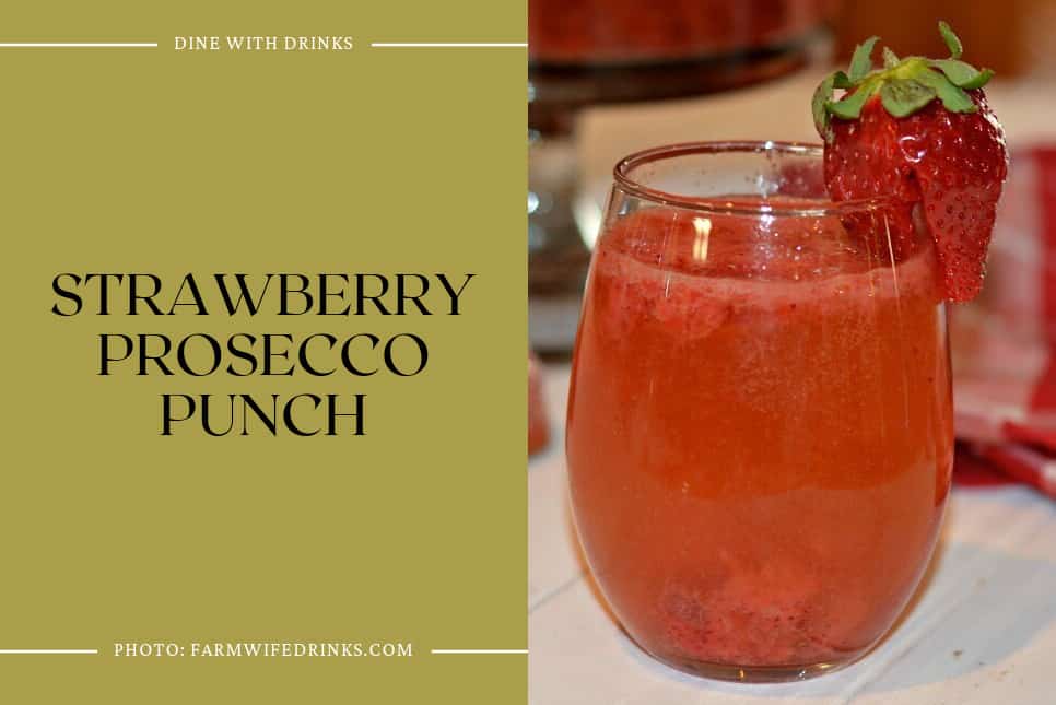 Strawberry Prosecco Punch