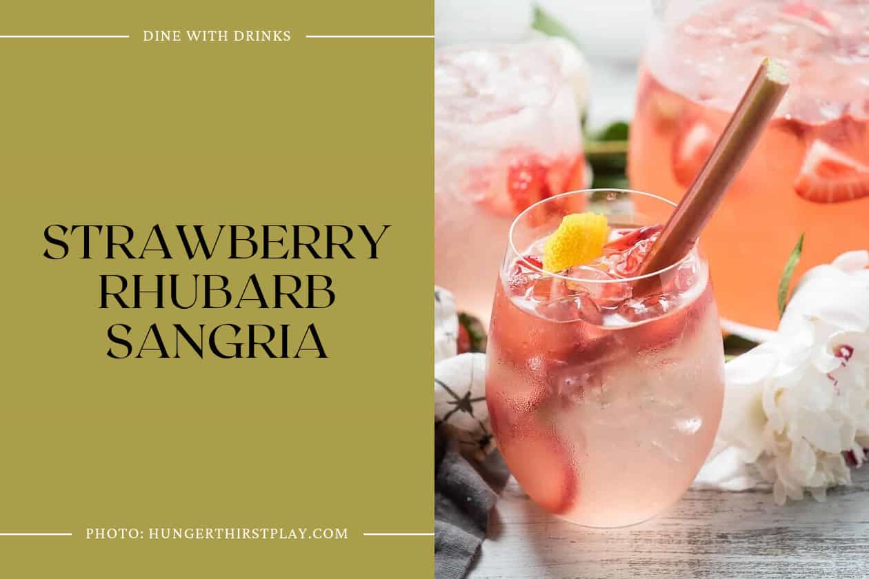 Strawberry Rhubarb Sangria
