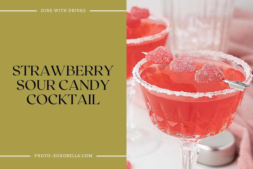 Strawberry Sour Candy Cocktail