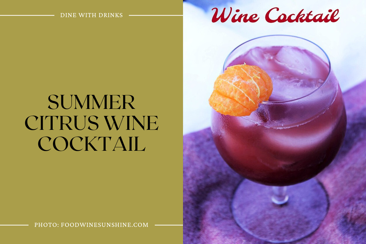Summer Citrus Wine Cocktail
