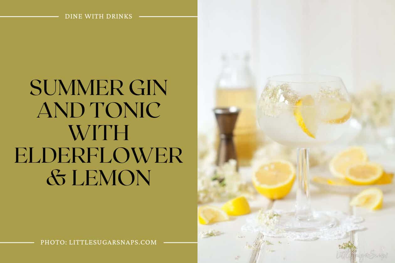 Summer Gin And Tonic With Elderflower & Lemon