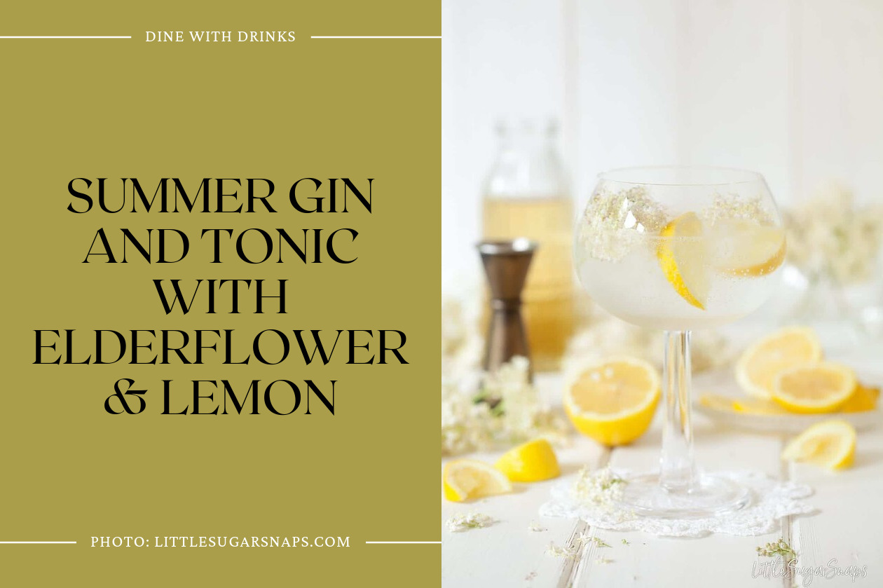 Summer Gin And Tonic With Elderflower & Lemon