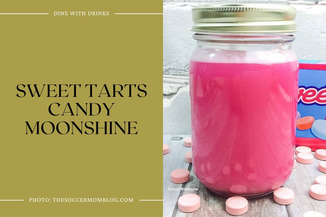 Sweet Tarts Candy Moonshine