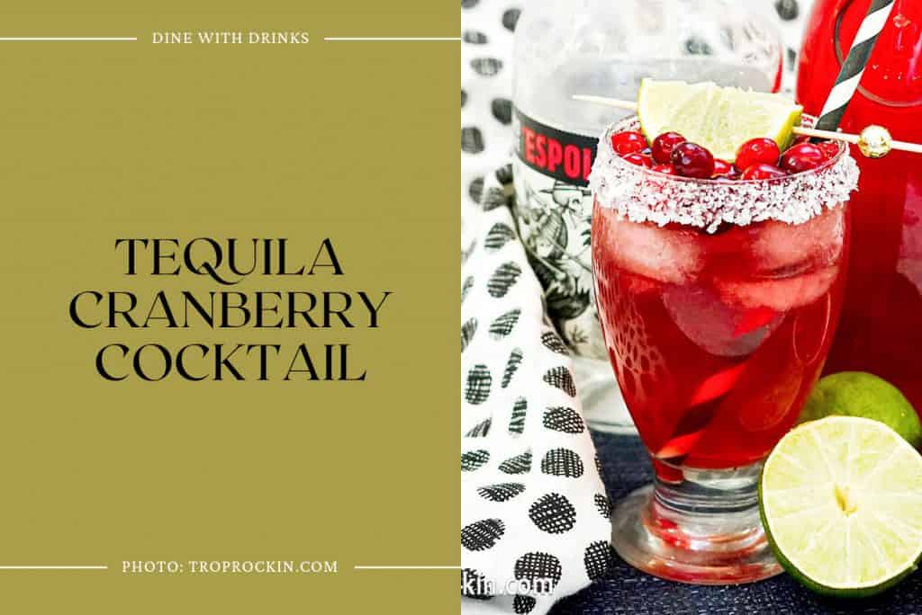 25 Cranberry Tequila Cocktails to Shake Up Your Happy Hour | DineWithDrinks