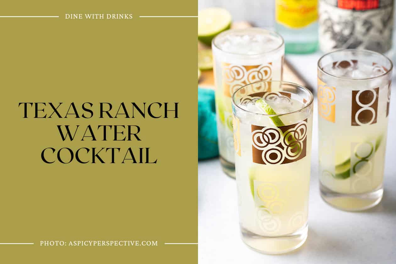 Texas Ranch Water Cocktail