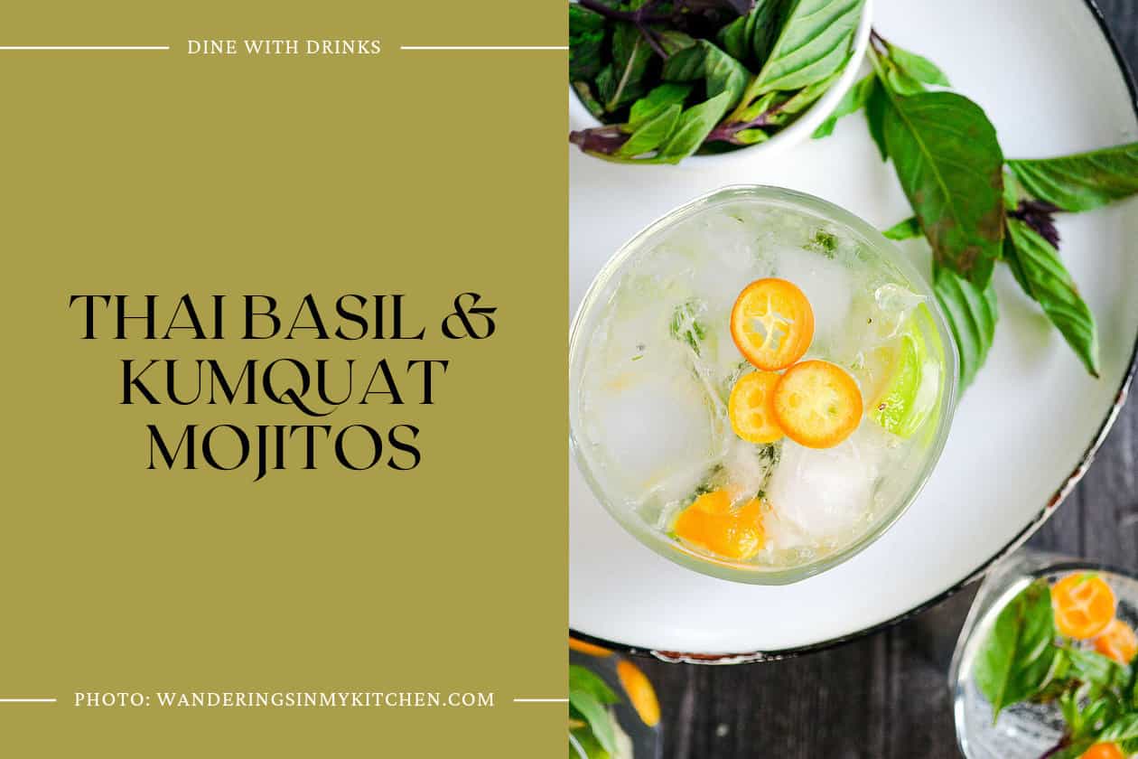 Thai Basil & Kumquat Mojitos