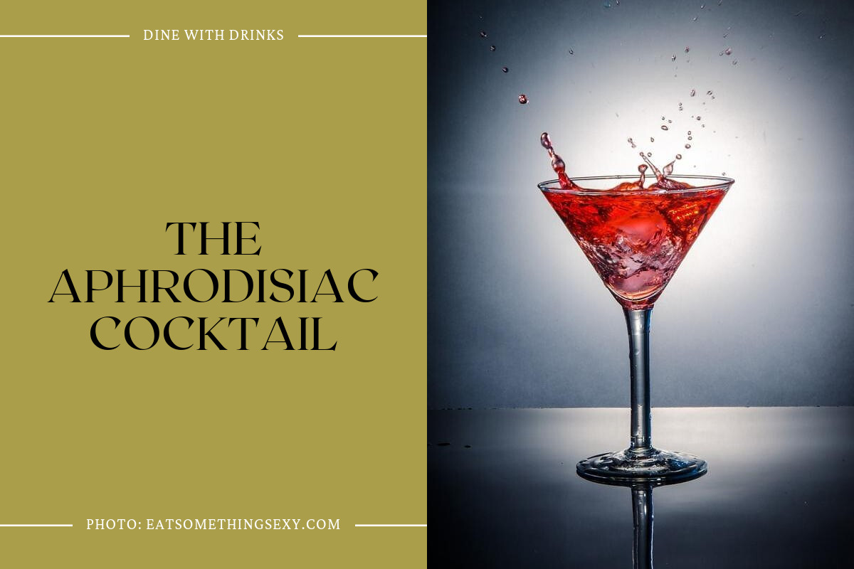 The Aphrodisiac Cocktail