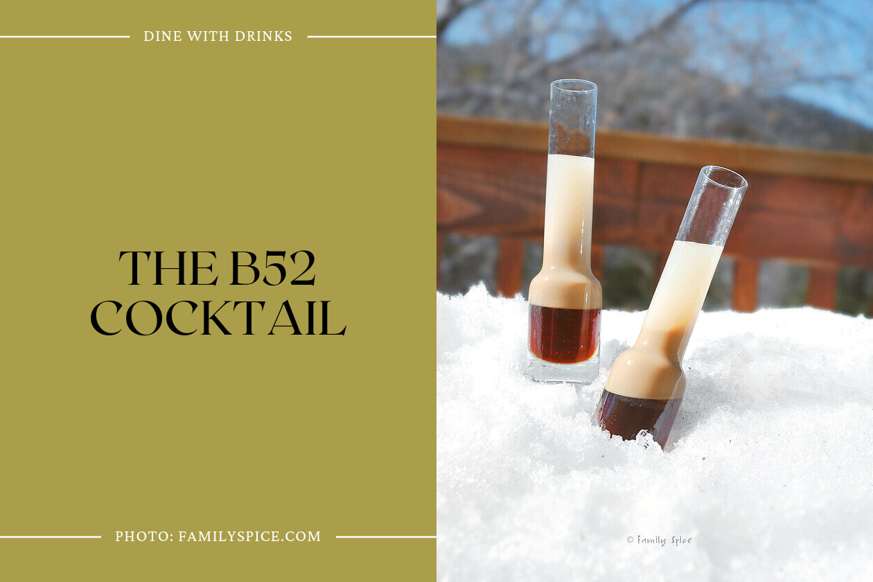 The B52 Cocktail