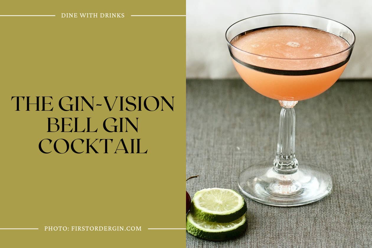 The Gin-Vision Bell Gin Cocktail