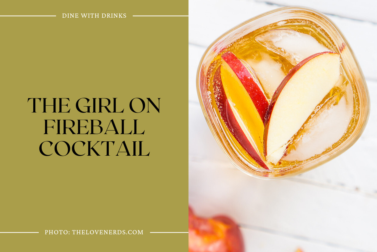 The Girl On Fireball Cocktail