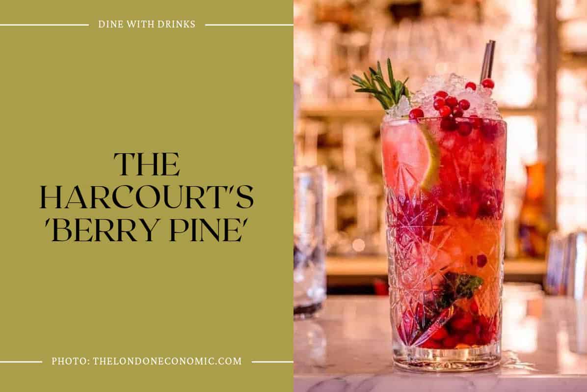 The Harcourt's 'Berry Pine'