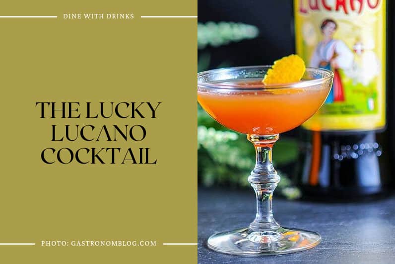 The Lucky Lucano Cocktail