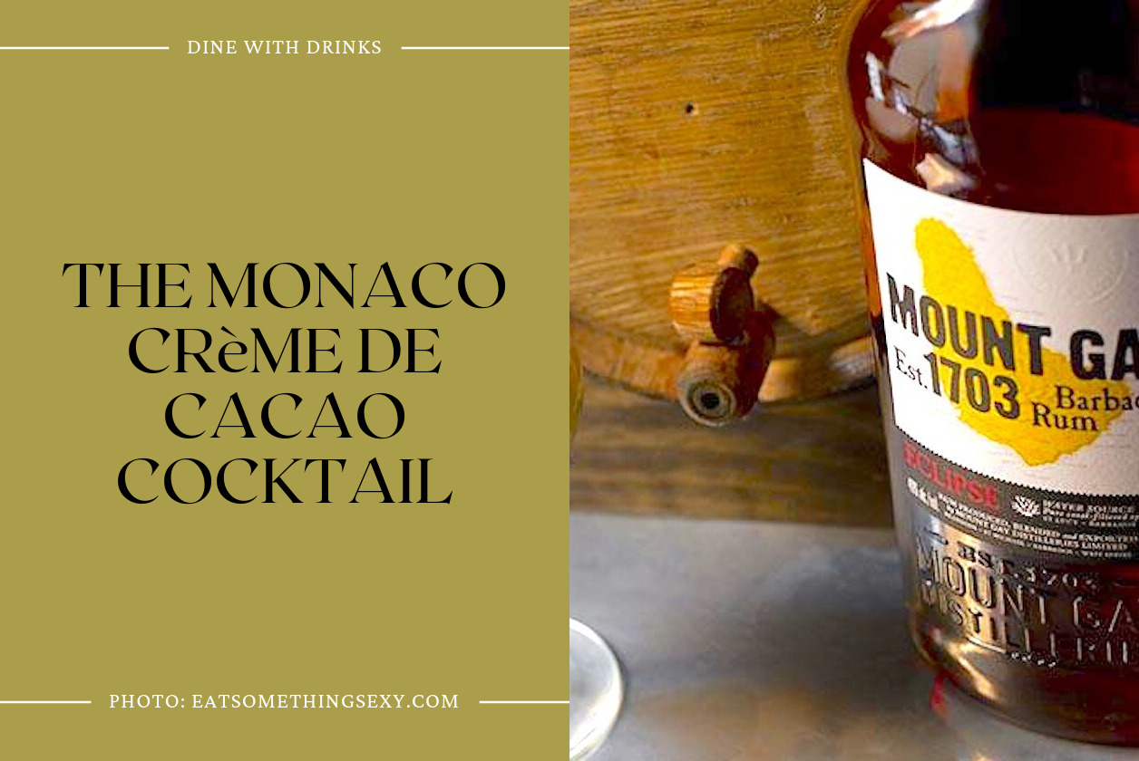 The Monaco Crème De Cacao Cocktail