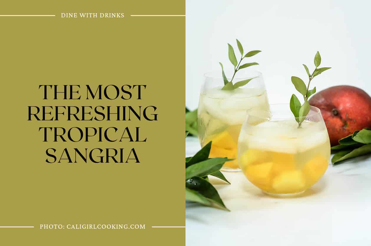 The Most Refreshing Tropical Sangria