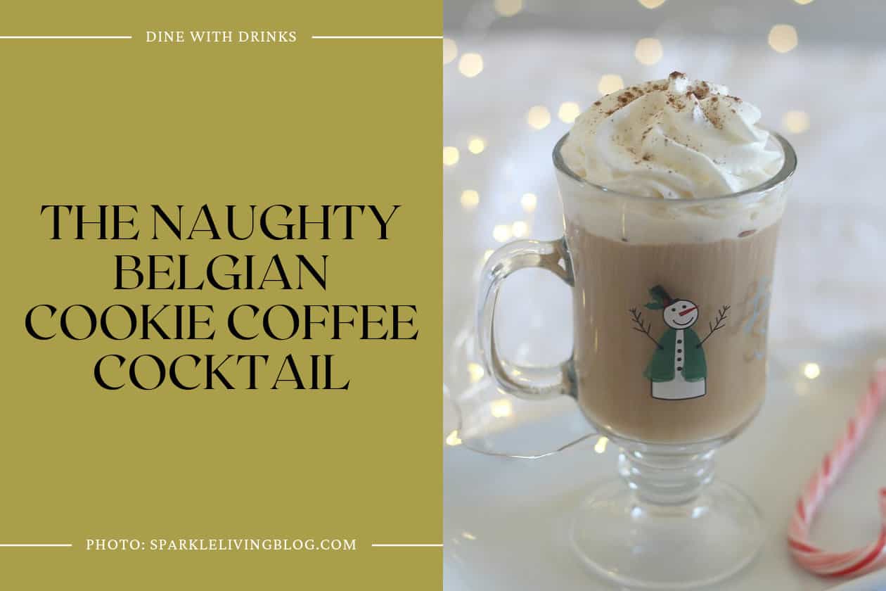 The Naughty Belgian Cookie Coffee Cocktail