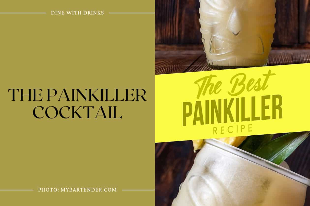 The Painkiller Cocktail
