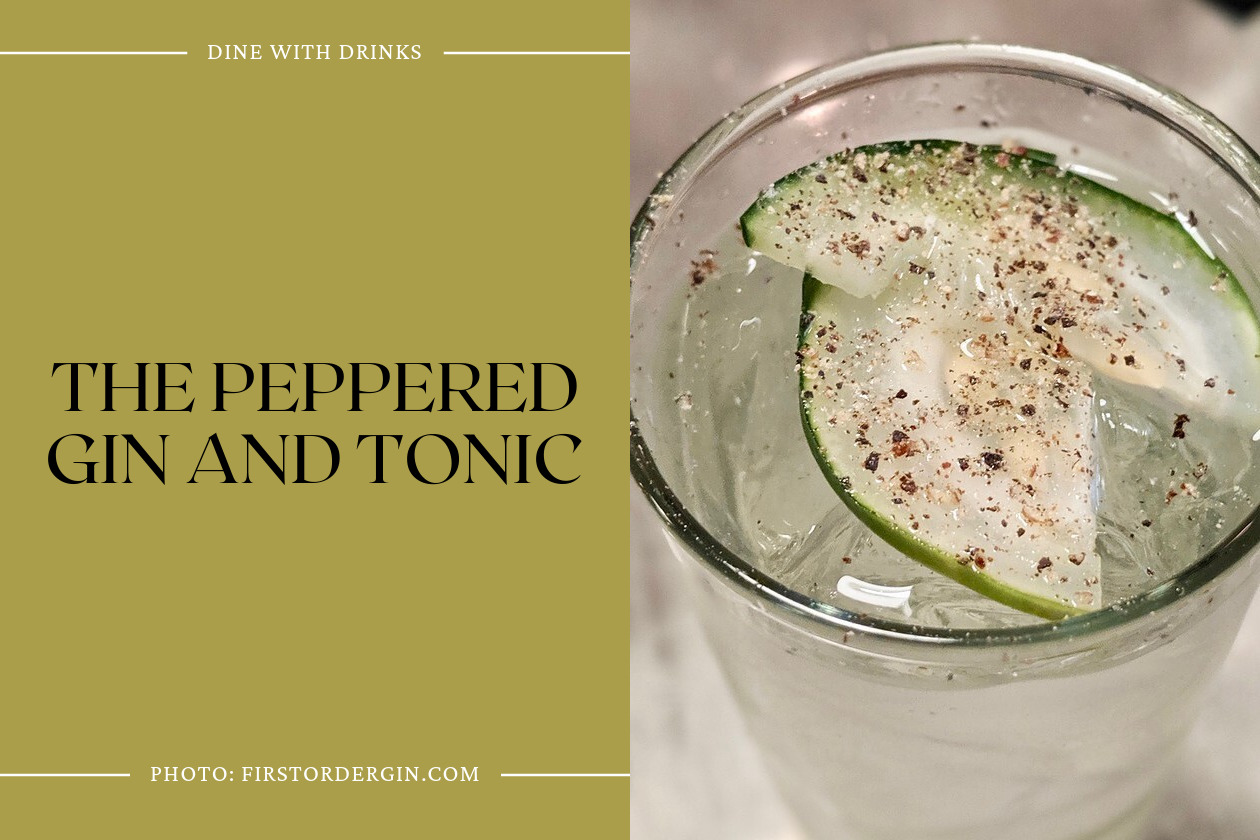 The Peppered Gin And Tonic